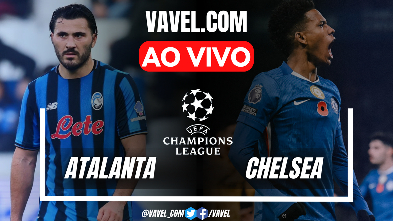 Gols e melhores momentos para Atalanta 2x1 Chelsea pela UEFA Champions ...
