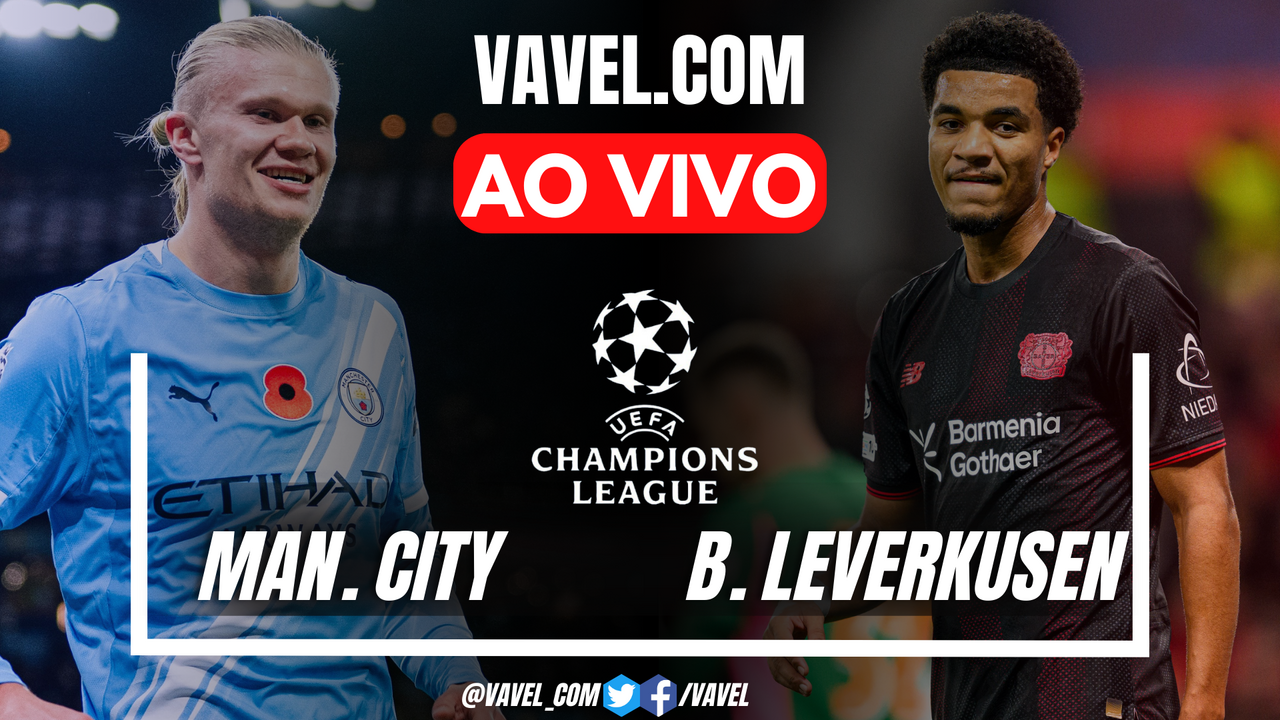 Gols e melhores momentos para Manchester City 0x2 Bayer Leverkusen pela ...