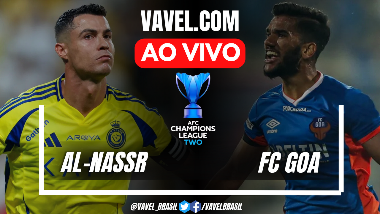 Gols e melhores momentos de Al-Nassr x Goa pela AFC Liga dos Campeões 2 ...