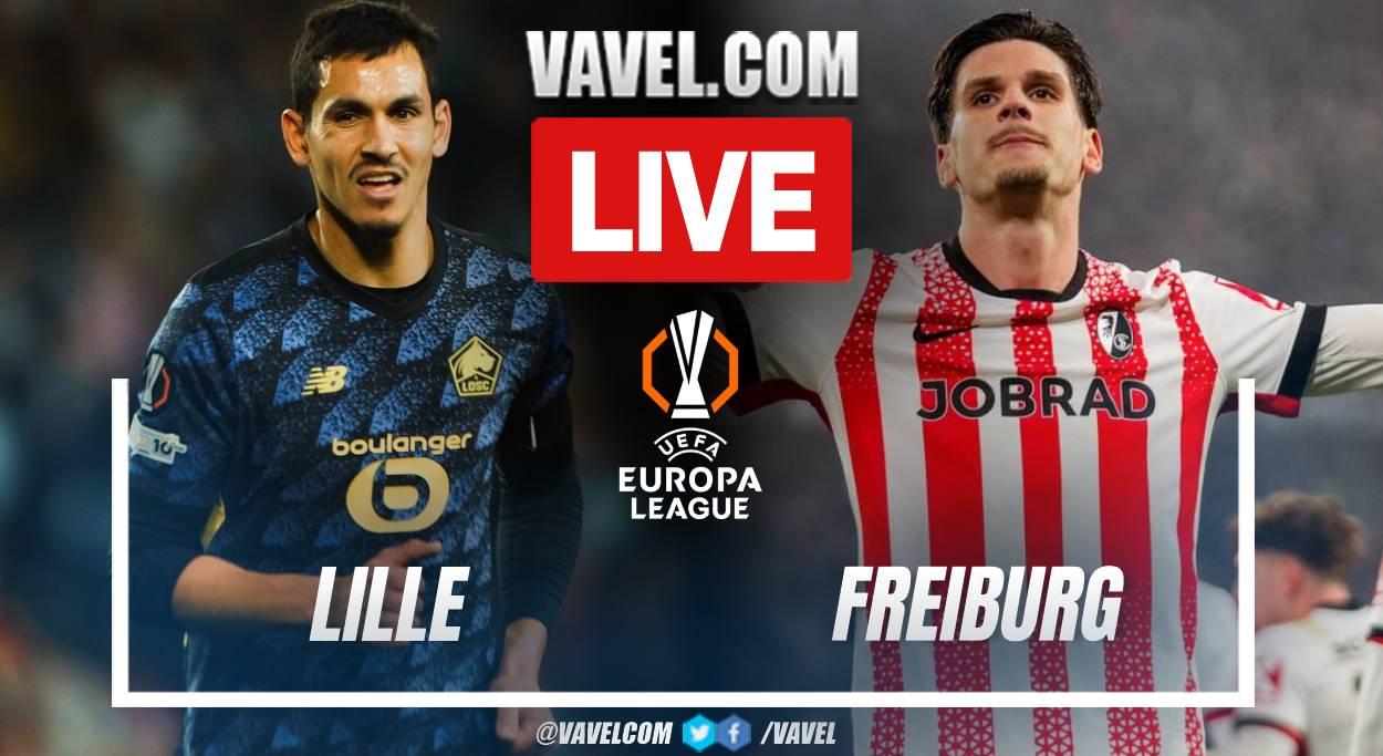 Lille vs Freiburg LIVE Score Updates in UEFA Europa League Match