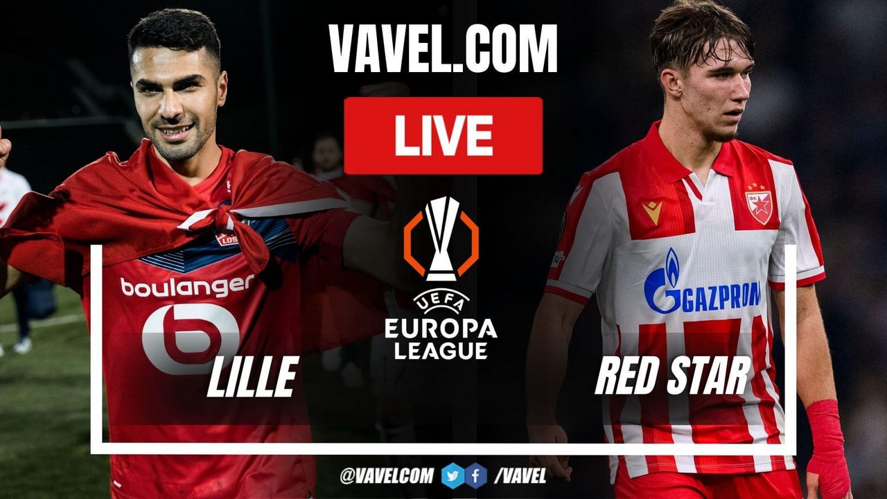 Lille vs Red Star LIVE Score Updates: A clash that promises (0-0)