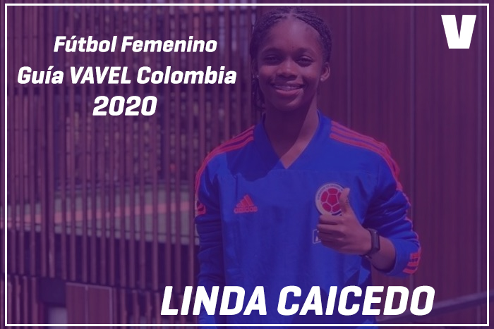 Guía VAVEL Fútbol Femenino: Linda Caicedo Guía VAVEL Fútbol Femenino: Linda Caicedo