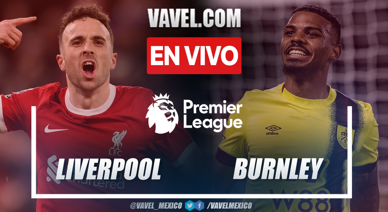 Resumen y goles: Liverpool 3-1 Burnley en Premier League 2023-24
