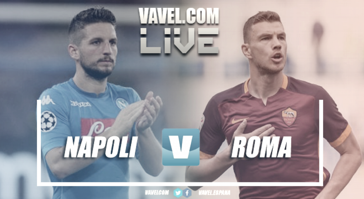 Risultato Napoli - Roma in diretta, LIVE Serie A 2017/18 - Insigne, Under, Dzeko (2), Mertens! (2-4)