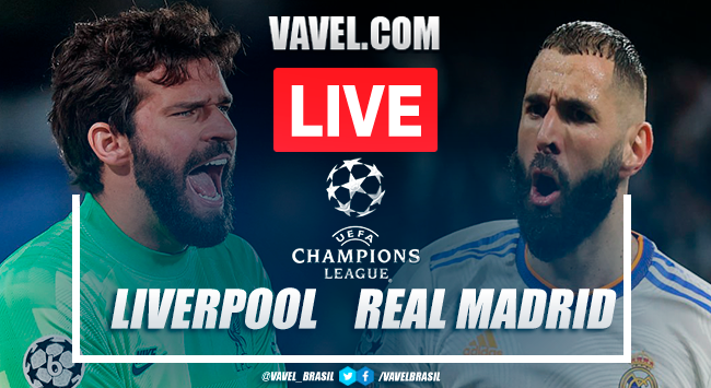 Gol e melhores momentos Liverpool x Real Madrid pela Champions League (0-1)