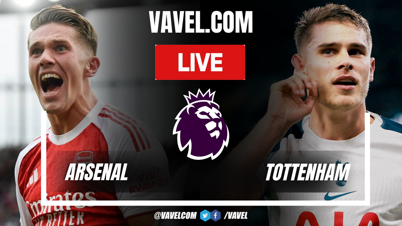 Arsenal vs Tottenham LIVE Score Updates in Premier League Match