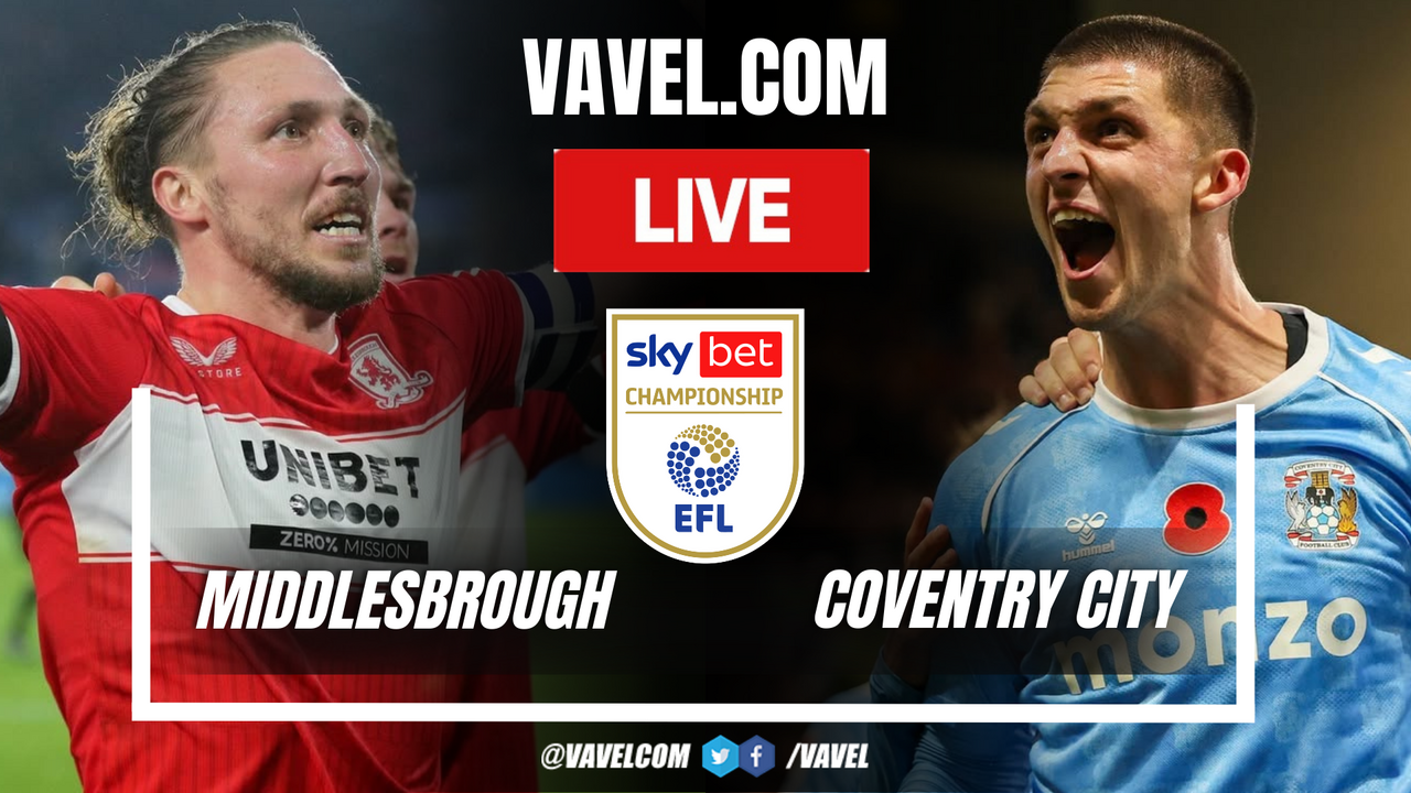Highlights and goals of Middlesbrough vs Coventry City (2-4) in EFL Championship