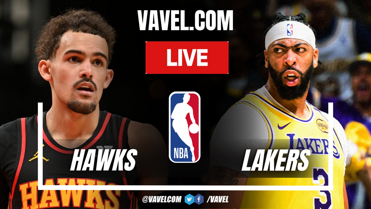 Atlanta Hawks vs Los Angeles Lakers LIVE Score Updates, Stream Info and