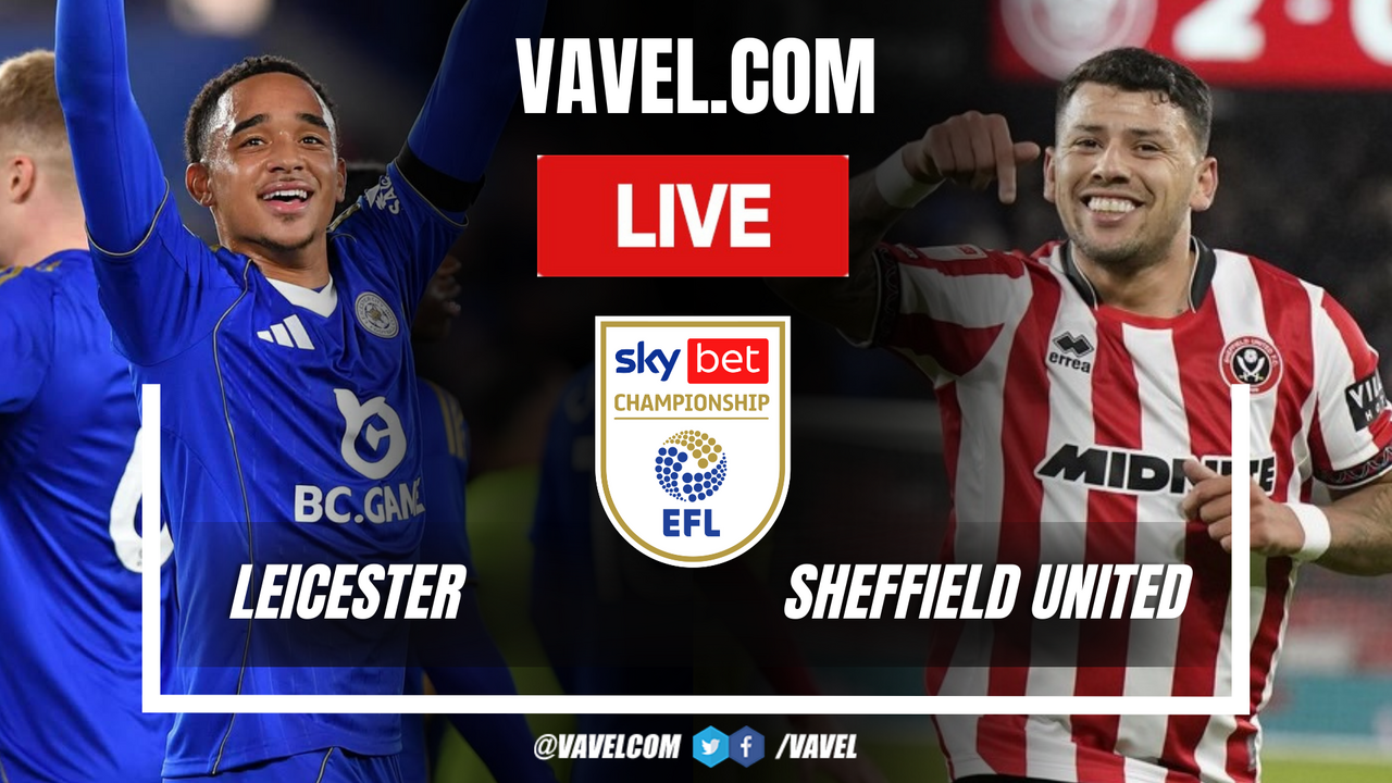 Leicester vs Sheffield United LIVE Score Updates in EFL Championship Match