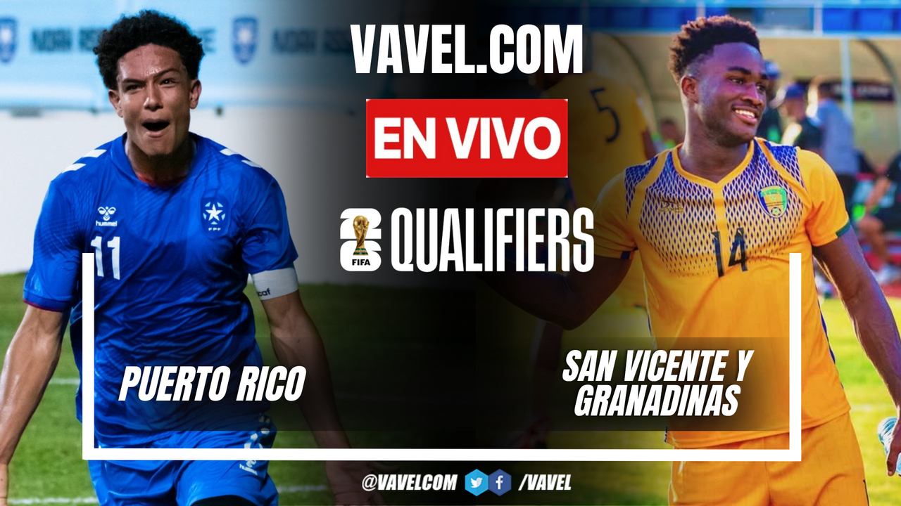 Resumen y goles de Puerto Rico (2-1) vs San Vicente y las Granadinas en ...