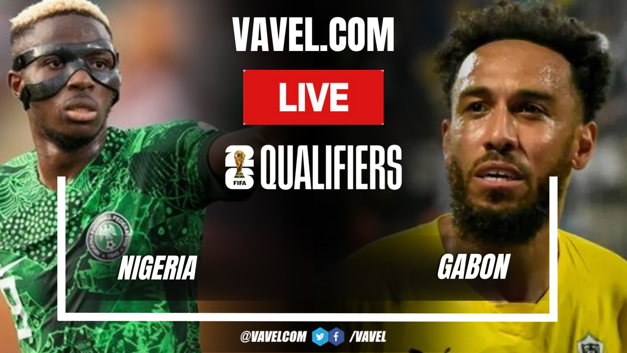 Highlights and Goals of Nigeria 4-1 Gabon in World Cup Qualifiers