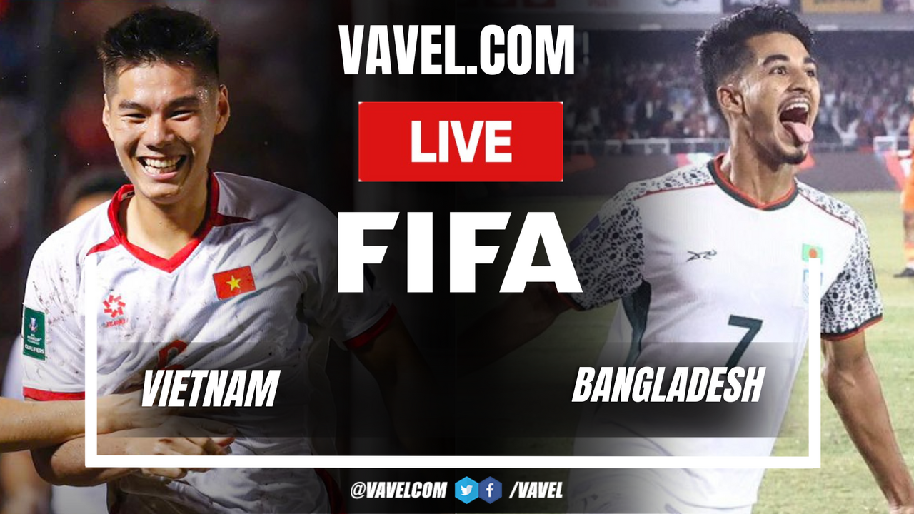 Vietnam vs Bangladesh LIVE Score Updates in Friendly Match