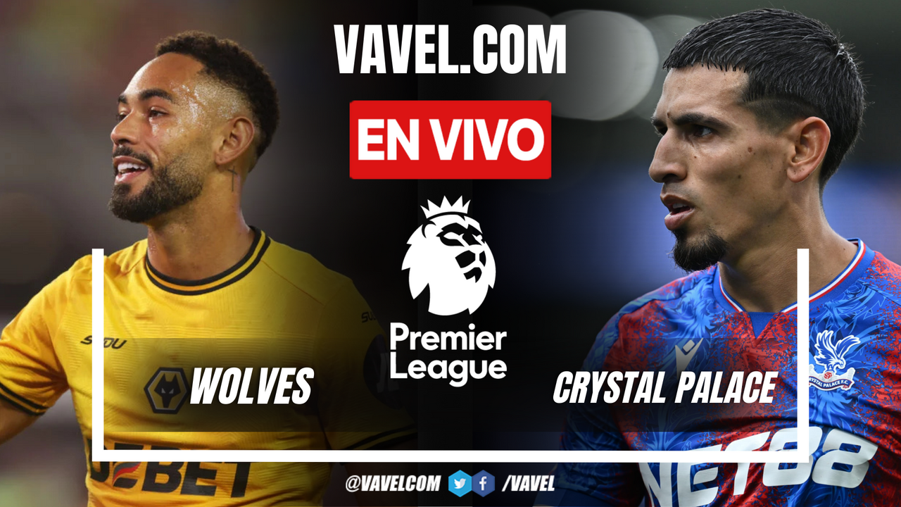 Wolves vs Crystal Palace EN VIVO, ¿cómo ver transmisión TV online en Premier League? | 2 Noviembre 2024