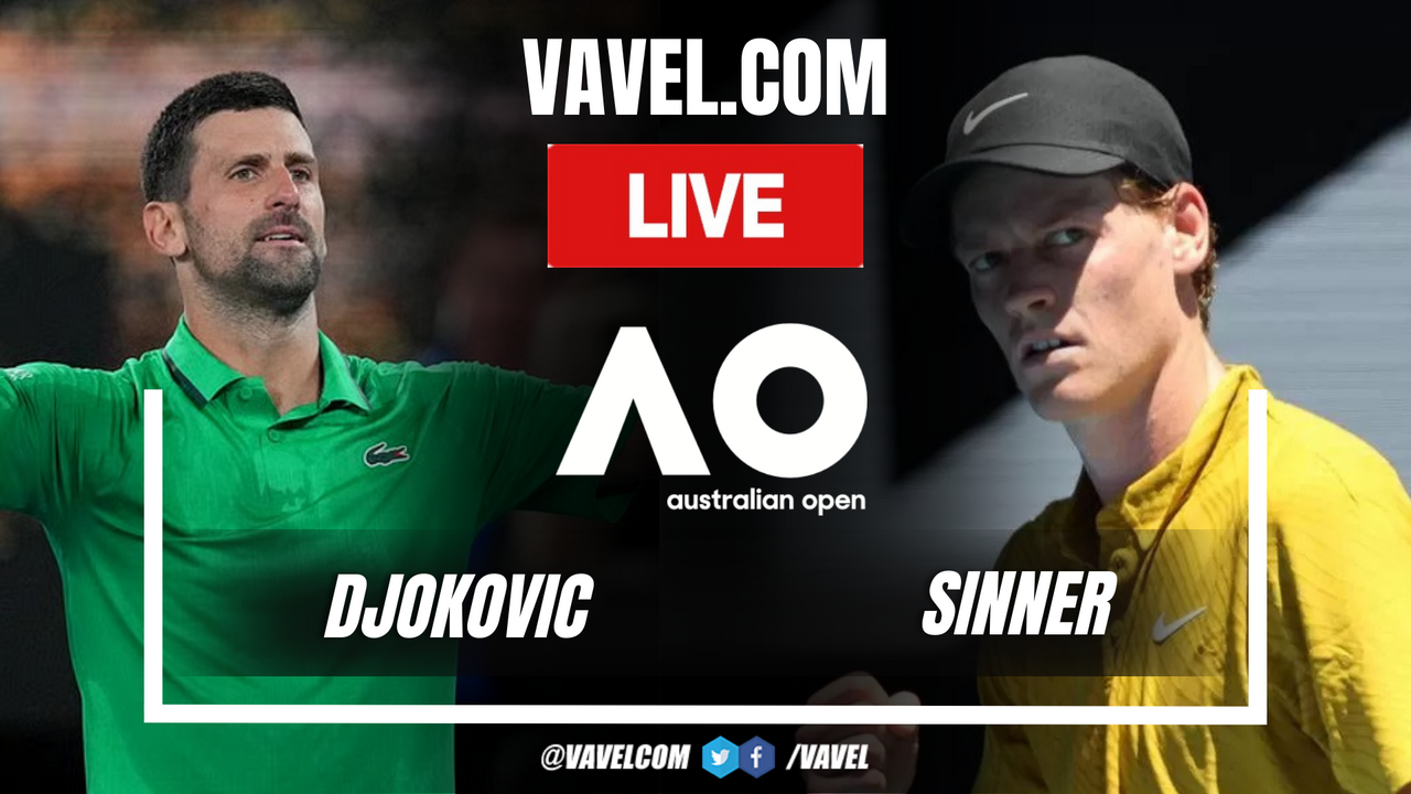 Highlights and Sets Djokovic vs Sinner (3-6, 6-3, 4-6, 6-4 and 6-4) in Australian Open