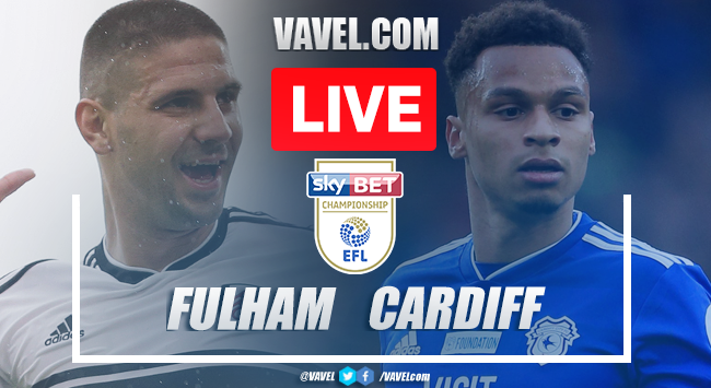 As it happened: Fulham 1-2 Cardiff in EFL Championship play-offs As it happened: Fulham 1-2 Cardiff in EFL Championship play-offs