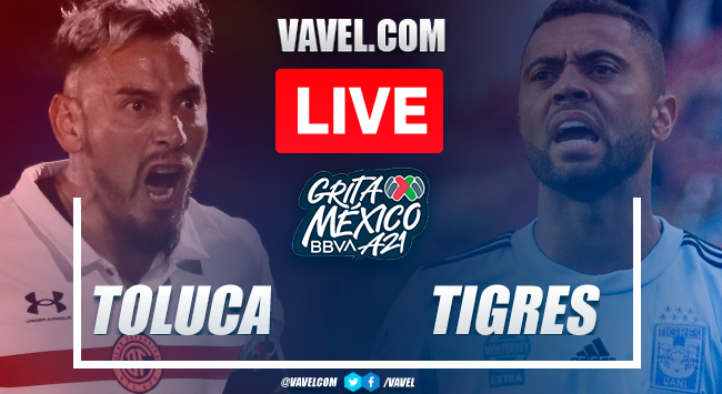 Toluca vs Tigres: Live Stream, Score Updates and How to Watch Liga MX Match