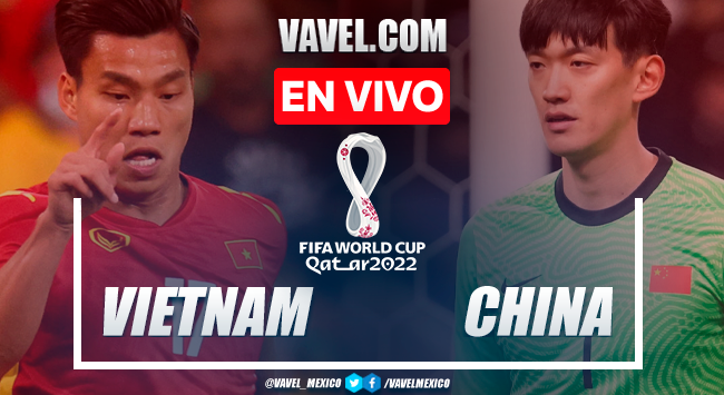 Resumen y goles: Vietnam 3-1 China en Eliminatoria de AFC para Catar 2022