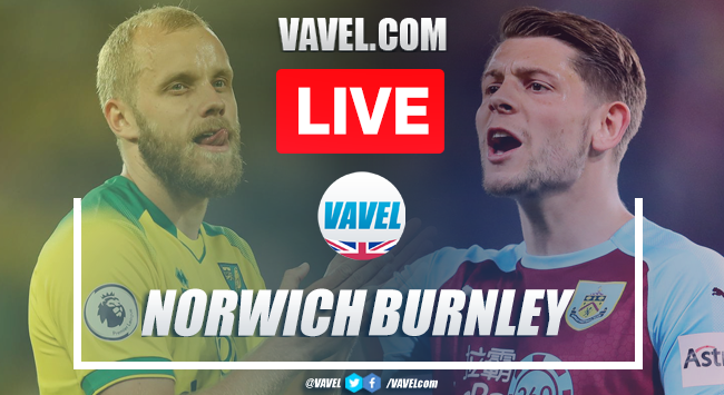 As it happened: Norwich City 0-2 Burnley As it happened: Norwich City 0-2 Burnley
