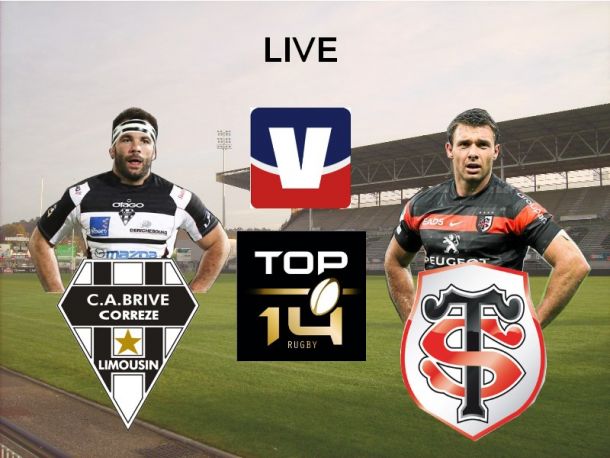 Live Top 14 : CA Brive Rugby - Stade Toulousain