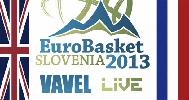 Eurobasket 2013: Gran Bretaña – Francia, así lo vivimos