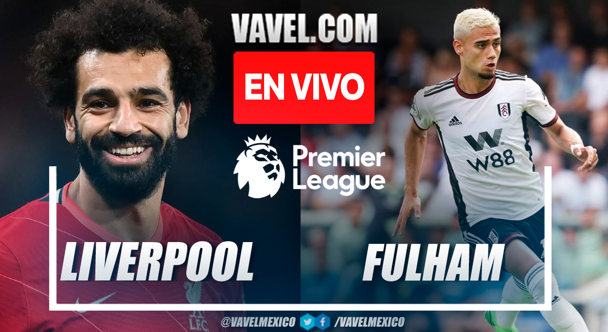 Fulham vs Liverpool EN VIVO: cómo ver transmisiones de TV en línea de la Premier League