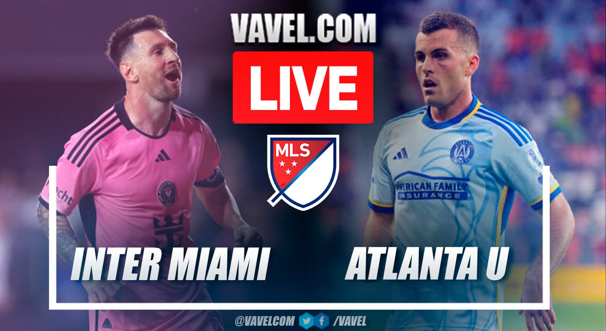 Inter Miami vs Atlanta United Live Score Updates, Stream Info & How to Watch MLS Match |  May 29, 2024