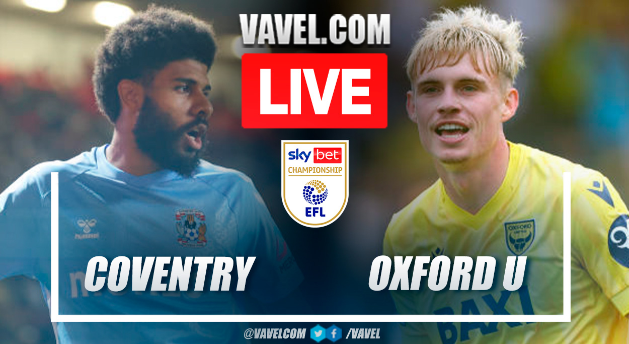 Summary: Coventry City 3-2 Oxford United in the EFL Championship | 16 August 2024