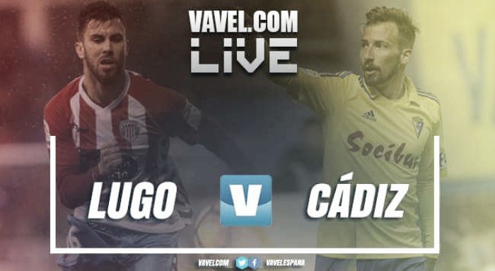 Resumen Lugo 0-1 Cádiz: Los cambios de Cervera valen tres puntos en Lugo
