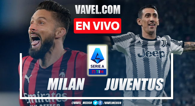Goles y resumen del AC Milan 2-0 Juventus en Serie A 2022