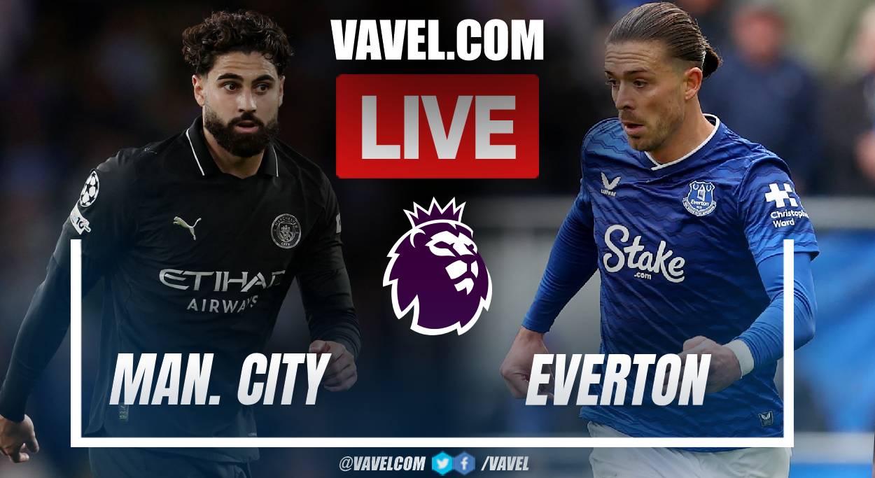 Goals and Highlights: Manchester City 2-0 Everton in Premier League