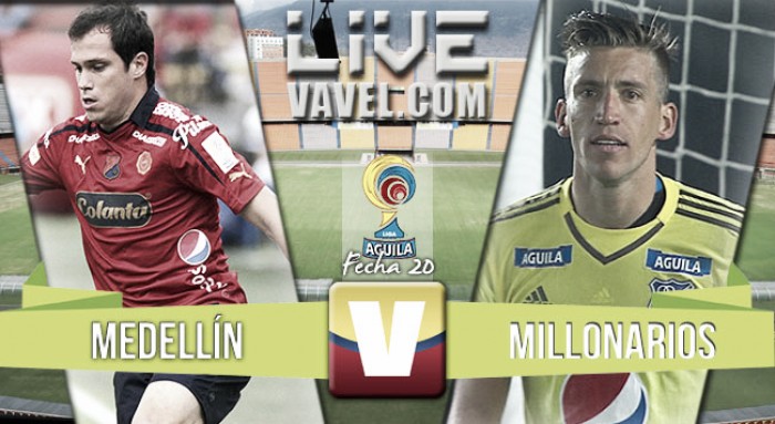Resultado Medellín - Millonarios por la Liga Águila 2016-1 (1-0) Resultado Medellín - Millonarios por la Liga Águila 2016-1 (1-0)