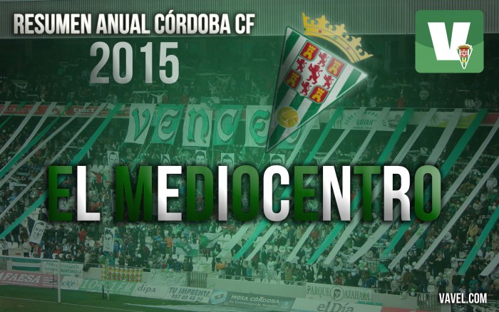 Resumen anual Córdoba CF: El mediocentro