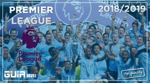 Guía VAVEL Premier League 2018/19: lucha sin cuartel a muchas bandas