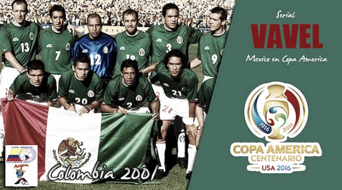 Serial México en Copa América; Colombia 2001: Otra final en el certamen