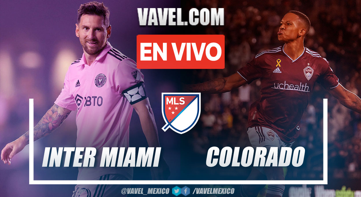 Goles y resumen del Inter Miami 2-2 Colorado Rapids en MLS