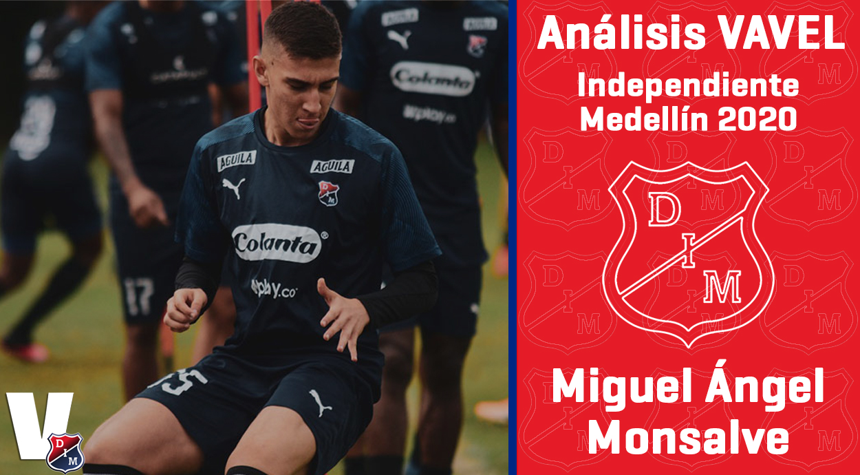 Análisis VAVEL, Independiente Medellín 2020: Miguel
Monsalve