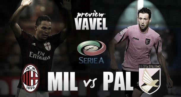 AC Milan - Palermo Preview: Milan hoping to kick on after poor start
