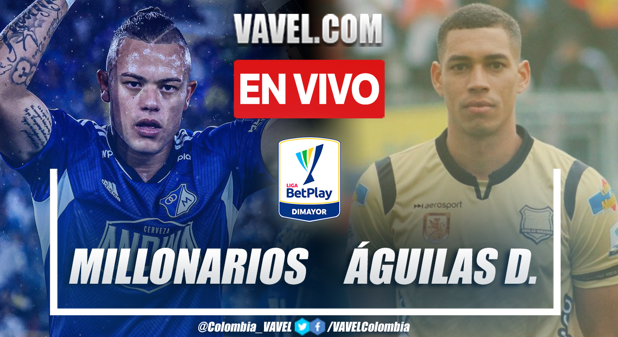 Resumen y goles: Millonarios 2-2 Águilas Doradas en la fecha 9 por Liga  BetPlay 2023-I | 02/05/2023 - VAVEL Colombia