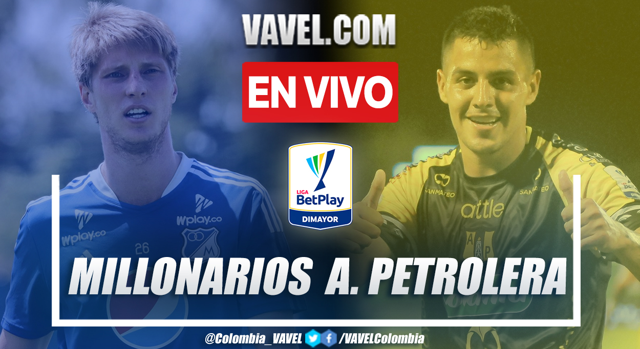 Resumen y goles: Millonarios 3-0 Alianza Petrolera en la fecha 2 de los cuadrangulares por Liga BetPlay 2021-II