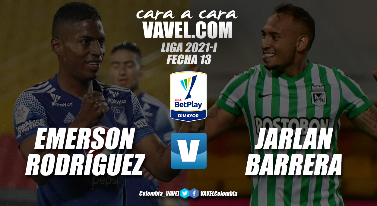 Cara a cara: Emerson Rodríguez vs. Jarlan Barrera