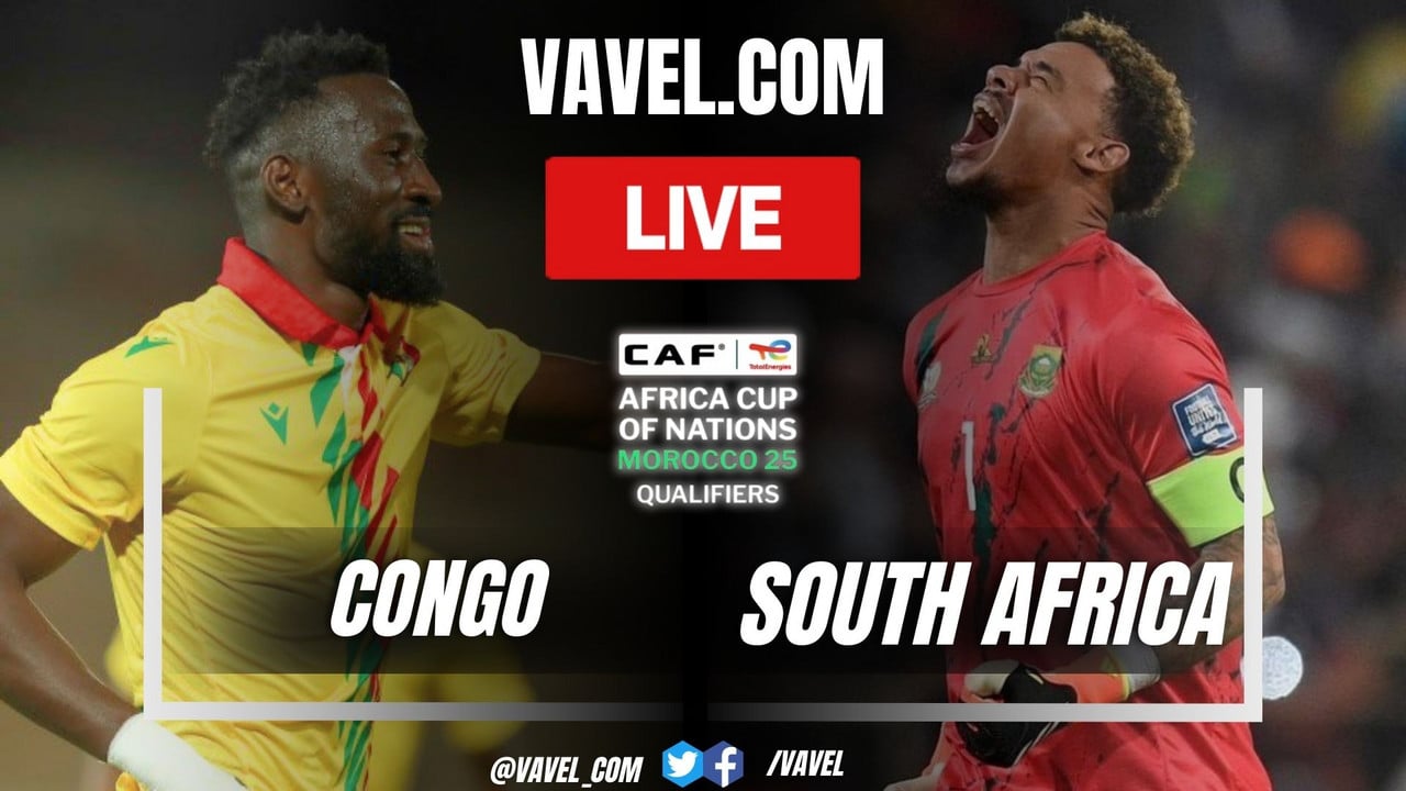 Congo vs South Africa LIVE Score Updates, Stream Info and How to Watch