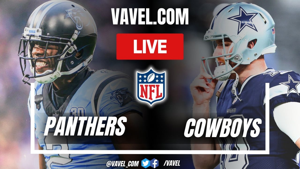 Carolina Panthers vs Dallas Cowboys LIVE Score Updates, Stream Info and