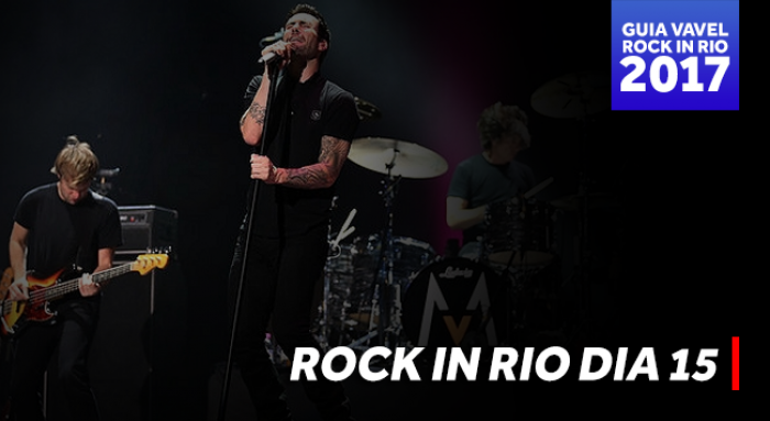 Guia do Rock in Rio: Maroon 5 substitui Lady Gaga e comanda palco mundo na primeira noite