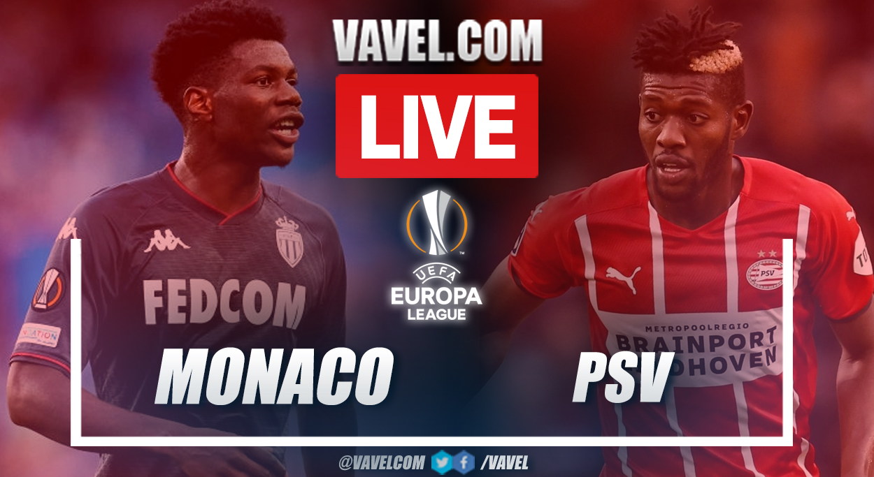 Hightlights: Monaco 0-0 PSV in UEFA Europa League 2021-22