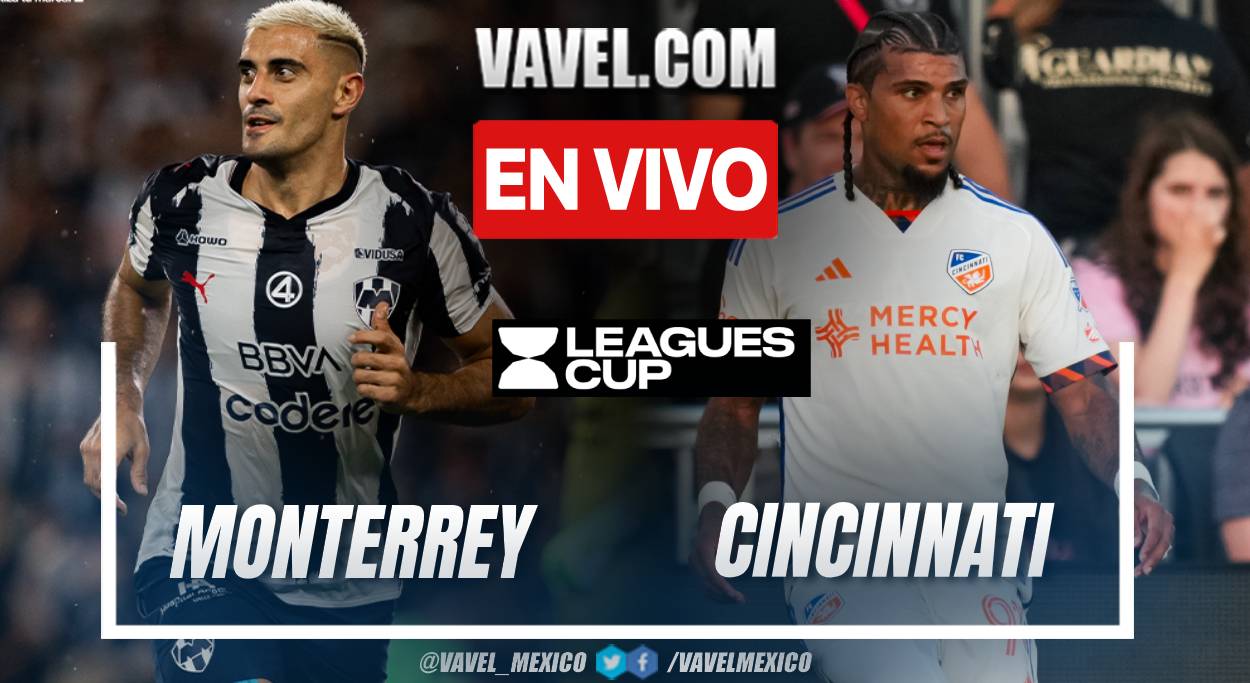Goles y resumen del Monterrey 2-3 Cincinnati en Leagues Cup | 23/08 ...