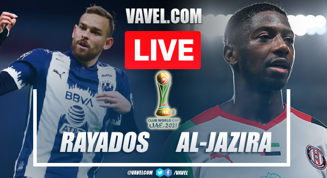 Goals and Summary of Monterrey 3-1 Al-Jazira in the Club World Cup