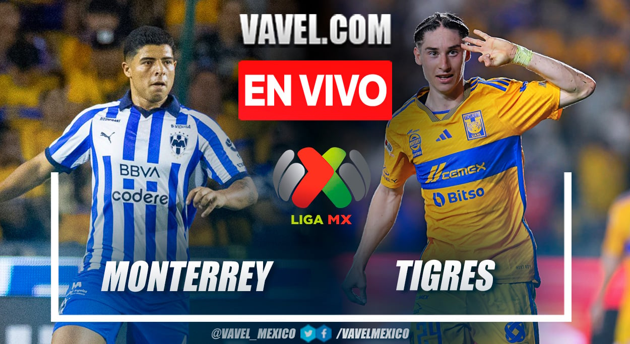 Goles y Resumen: Monterrey 1 - 1 Tigres en Liga MX 2024