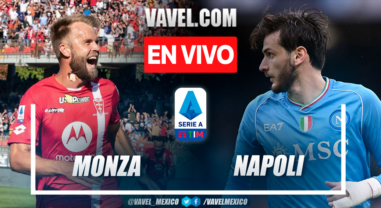 Monza vs Napoli EN VIVO minuto a minuto en la Serie A | 7 de abril de 2024