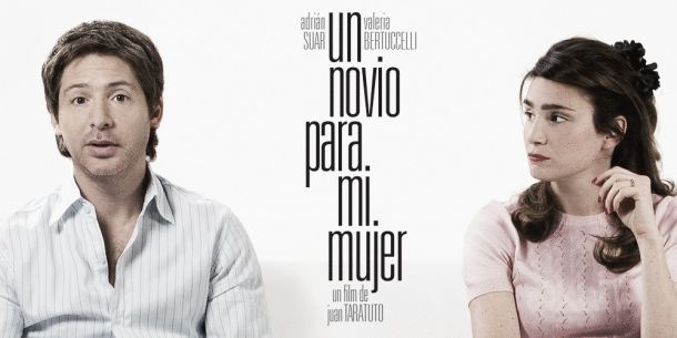 Cine VAVEL Latino: ‘Un Novio para mi Mujer’