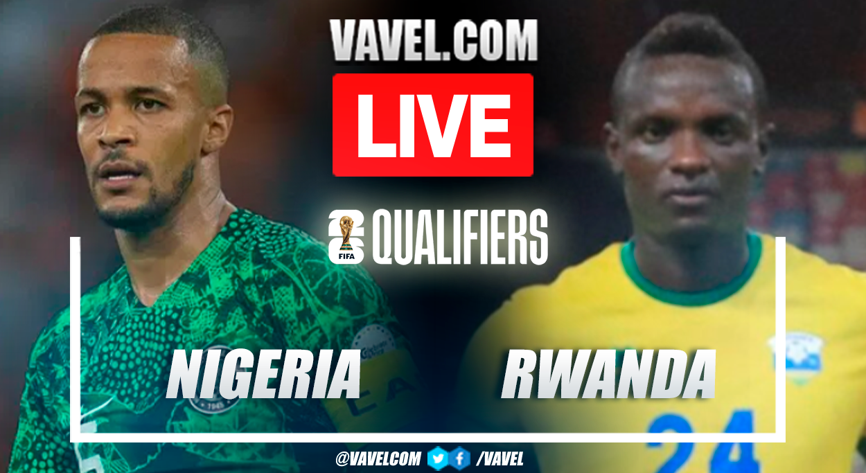 Goal and Highlights: Nigeria 1-0 Rwanda in FIFA World Cup 2026 Qualifiers